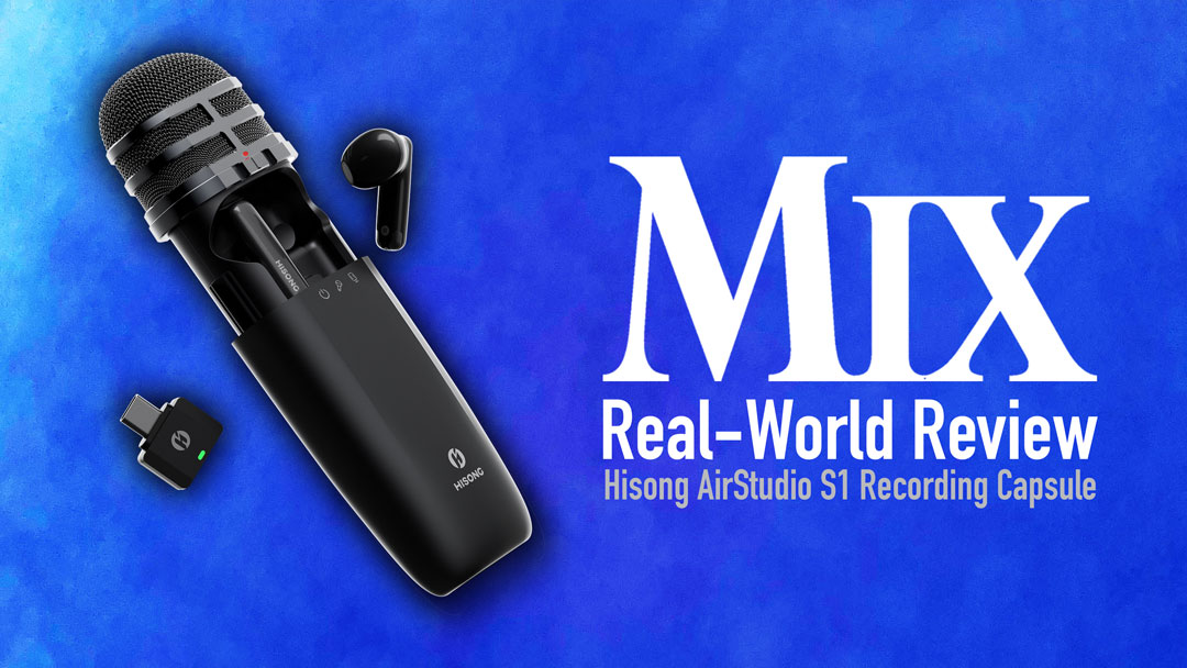 Mix Review: Hisong AirStudio S1