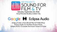 Deep Dive into Eclipsa Audio at Mix Sound For Film & TV!