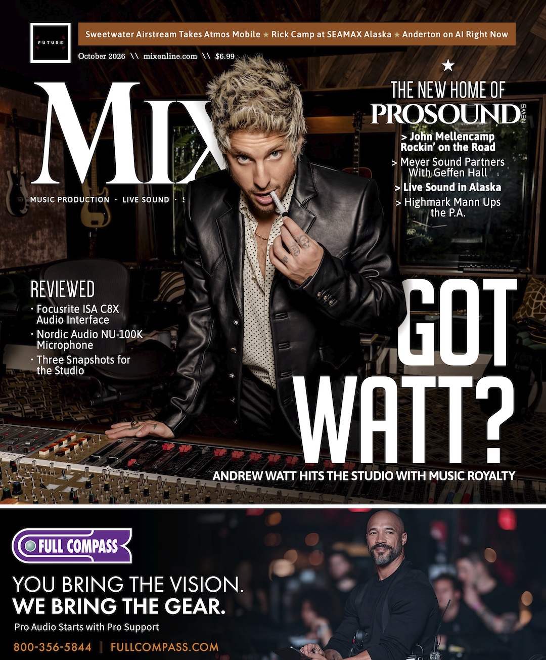 Andrew Watt on the cover of the October 2026 issue of Mix. To subscribe for free, click HERE.