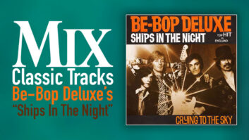 Classic Tracks: Be-Bop Deluxe's "Ships in the Night"