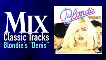 Classic Tracks: Blondie's “Denis”