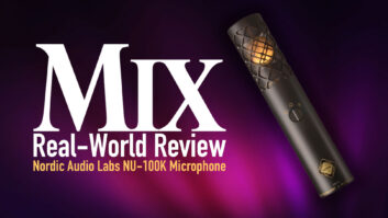 Nordic Audio Labs NU-100K Microphone – A Mix Real-World Review